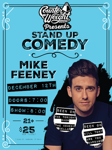 Counter Weight Presents Stand Up Comedy with Mike Feeney